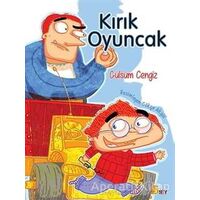 Kırık Oyuncak (Renkli Resimli Büyük Boy) - Gülsüm Cengiz - Say Çocuk