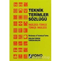 İngilizce / Türkçe - Türkçe / İngilizce Teknik Terimler Sözlüğü - Ali Bayram - Fono Yayınları