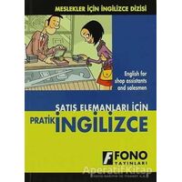 Satış Elemanları için Pratik İngilizce - Şevket Serdar Türet - Fono Yayınları