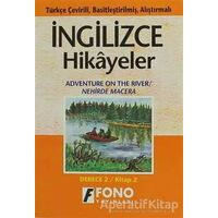 Nehirde Macera (derece 2-B) - Ayten E. Oray - Fono Yayınları
