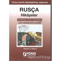 Rusça Hikayeler - Kırk Haramilerin Hazinesi (Derece 2) - Alexandra Yanılmaz - Fono Yayınları