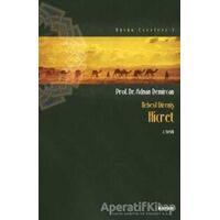 Nebevi Direniş Hicret - Adnan Demircan - Beyan Yayınları