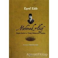 Mehmed Akif - Eşref Edib - Beyan Yayınları