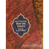Hayat Kaynağı Kur’an Tefsiri Sempatik Boy (5 Kitap Takım Kutulu) - M. Sait Şimşek - Beyan Yayınları