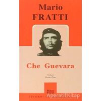 Che Guevara - Mario Fratti - Mitos Boyut Yayınları