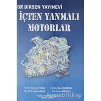 İçten Yanmalı Motorlar - Behçet Safgönül - Birsen Yayınevi