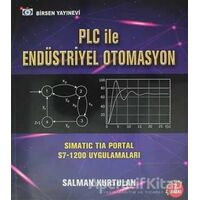 PLC ile Endüstriyel Otomasyon - Salman Kurtulan - Birsen Yayınevi