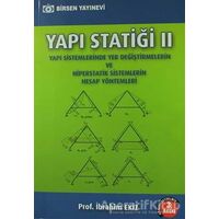 Yapı Statiği 2 - İbrahim Ekiz - Birsen Yayınevi