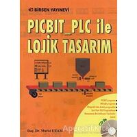 PICBIT_PLC ile Lojik Tasarım - Murat Uzam - Birsen Yayınevi