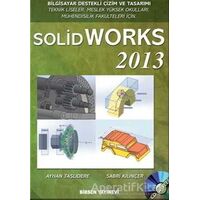 Solidworks 2013 - Ayhan Taşlıdere - Birsen Yayınevi