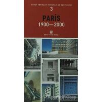 Paris 1900-2000 - Kolektif - Boyut Yayın Grubu