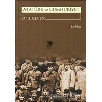 Atatürk ve Cumhuriyet - Anıl Çeçen - İmge Kitabevi Yayınları