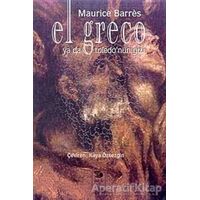 El Greco Ya Da Toledonun Gizi - Maurice Barres - İmge Kitabevi Yayınları