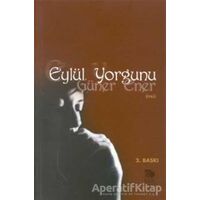 Eylül Yorgunu - Güner Ener - İmge Kitabevi Yayınları