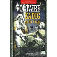 Zadig ya da Yazgı - Voltaire - İmge Kitabevi Yayınları