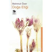 Doğa Etiği - Mahmut Özer - İmge Kitabevi Yayınları