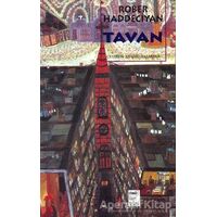 Tavan - Rober Haddeciyan - Telos Yayıncılık