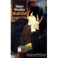 Sırabozan - Mary Wesley - Telos Yayıncılık