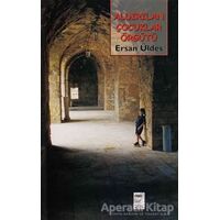 Aldırılan Çocuklar Örgütü - Ersan Üldes - Telos Yayıncılık