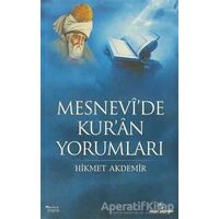 Mesnevi’de Kur’an Yorumları - Hikmet Akdemir - İnsan Yayınları