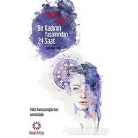 Bir Kadının Yaşamından 24 Saat - Stefan Zweig - İnsan Kitap