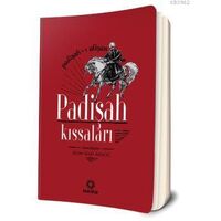 Padişah Kıssaları - Alim Baki Akkoç - İnsan Kitap