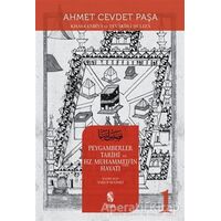 Peygamberler Tarihi ve Hz. Muhammed’in (s.a.v.) Hayatı 1 - Ahmet Cevdet Paşa - İnsan Yayınları