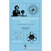Kadim Kozmoloji İrfanı - Wolfgang Smith - İnsan Yayınları