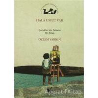 Hala Umut Var - Özlem Yarkın - Öteki Yayınevi