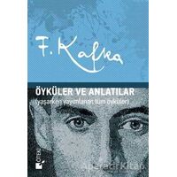 Öyküler ve Anlatılar - Franz Kafka - Öteki Yayınevi