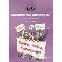 Haklarımızın Farkındayız - Kadın Filozoflar 8. Kitap - Özlem Yarkın - Öteki Yayınevi