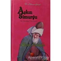 Aşkın Simurgu - Ahmet Güzel - Rumi Yayınları