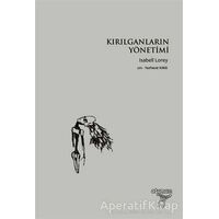 Kırılganların Yönetimi - Isabell Lorey - Otonom Yayıncılık