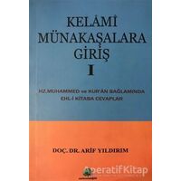 Kelami Münakaşalara Giriş 1 - Arif Yıldırım - Salkımsöğüt Yayınları