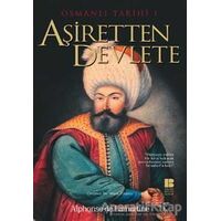 Osmanlı Tarihi 1 Aşiretten Devlete - Alphonse de Lamartine - Bilge Kültür Sanat