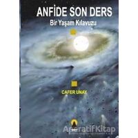 Anfide Son Ders - Cafer Unay - Ebabil Yayınları