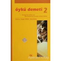 Öykü Demeti 2 - Mine Başal - Anı Yayıncılık