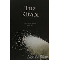Tuz Kitabı - Emine Gürsoy Naskali - Kitabevi Yayınları