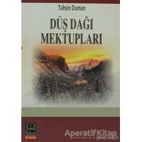 Düş Dağı Mektupları - Tahsin Duman - Babıali Kitaplığı