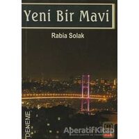 Yeni Bir Mavi - Rabia Solak - Babıali Kitaplığı