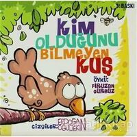 Kim Olduğunu Bilmeyen Kuş - Firuzan Gürbüz Gerhold - Lal Kitap