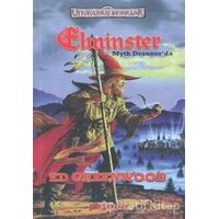 Elminster Myth Drannor’da - Ed Greenwood - Phoenix Yayınevi