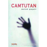 Camtutan - Melek Paşalı - Kaknüs Yayınları