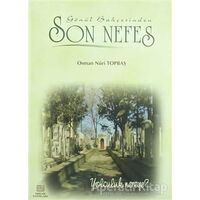 Son Nefes - Osman Nuri Topbaş - Erkam Yayınları