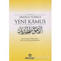 Arapça-Türkçe Yeni Kamus - Bekir Topaloğlu - Ensar Neşriyat