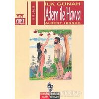 İlk Günah Adem ile Havva - Albert Hirsch - Yurt Kitap Yayın