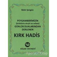 Kırk Hadis (Mini Boy) - Bekir Şengün - Hisar Yayınevi