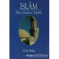 İslam - Fethi Yeken - İnkılab Yayınları
