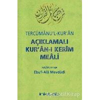 Açıklamalı Kuran-ı Kerim Meali Tercümanul-Kuran - Kolektif - İnkılab Yayınları