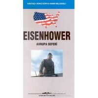 Eisenhower Avrupa Seferi - Dwight Eisenhower - Kastaş Yayınları
